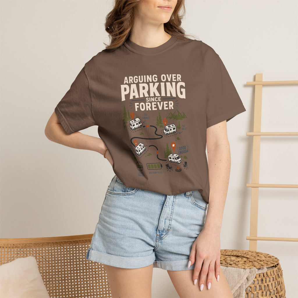 Arguing Over Parking Since Forever - T-Shirt