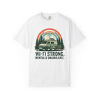 Wifi Strong Mentally Unavailable - T-Shirt