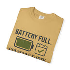Battery Full Schedule Empty - T-Shirt