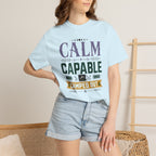 Calm Capable Camped Out - T-Shirt