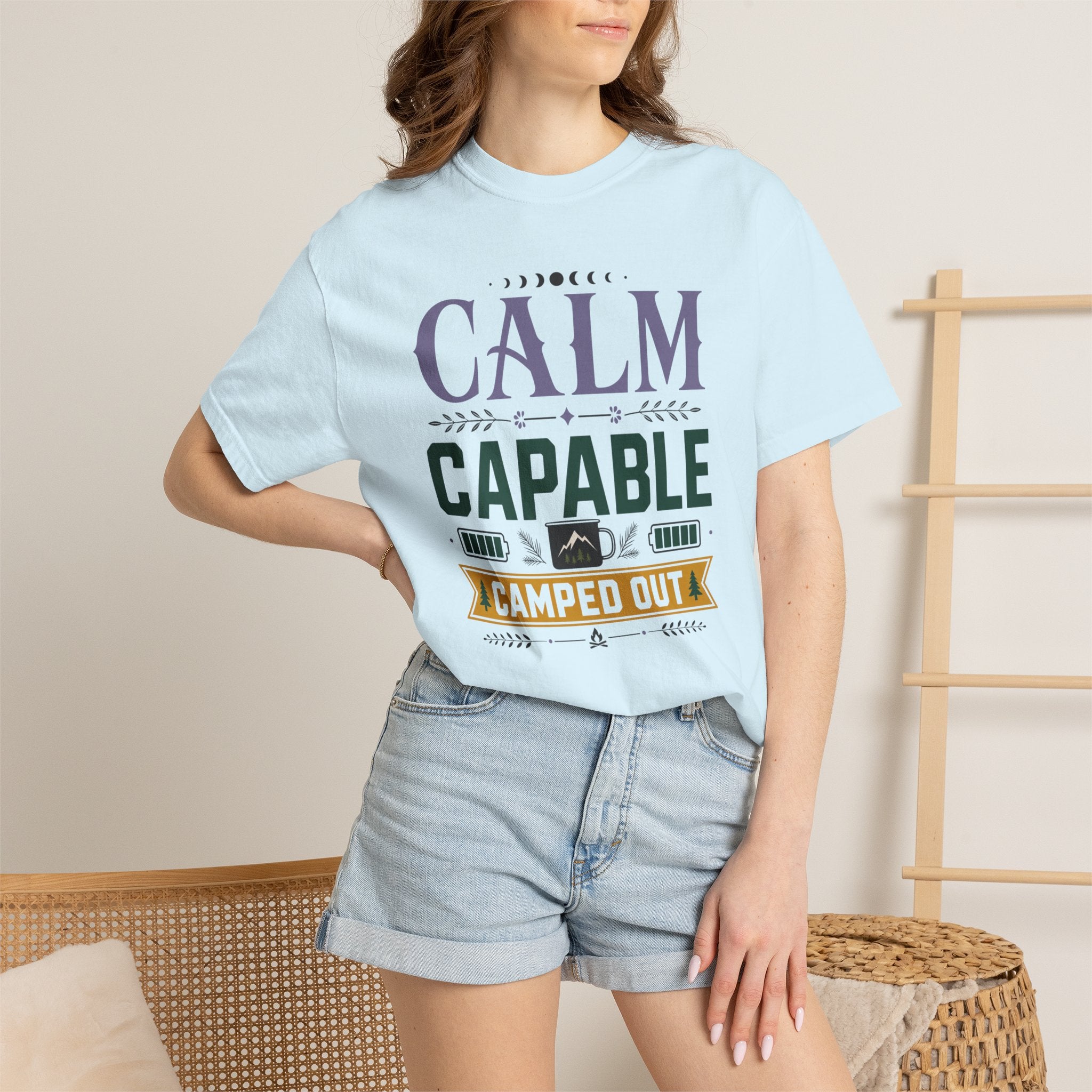 Calm Capable Camped Out - T-Shirt