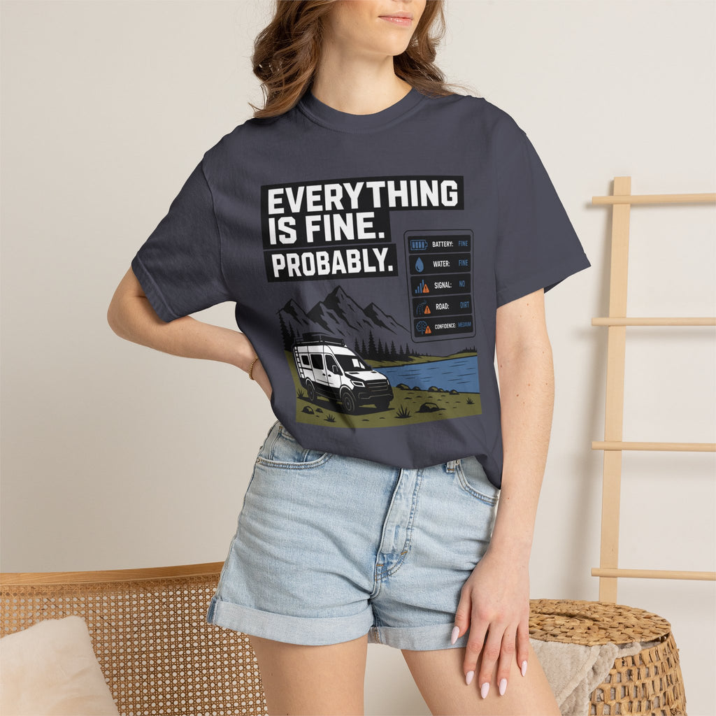 Everything Is Fine Probably - T-Shirt