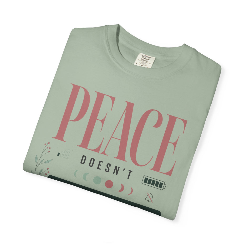 Peace Doesnt Need A Signal - T-Shirt
