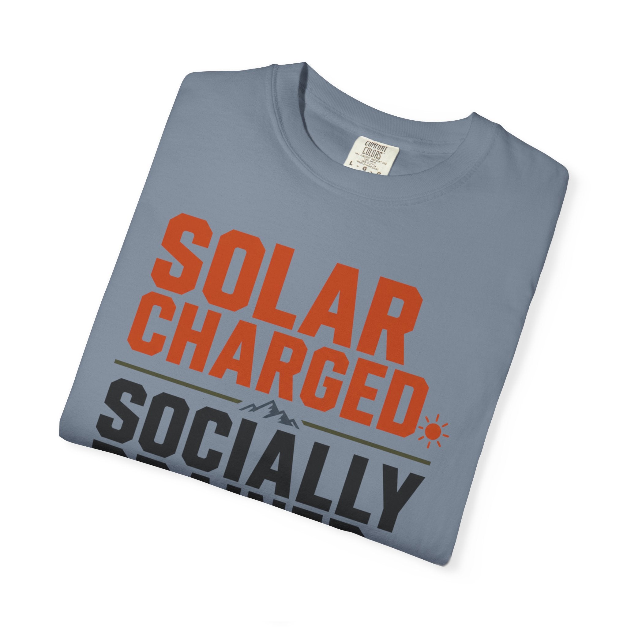 Solar Charged Socially Drained - T-Shirt