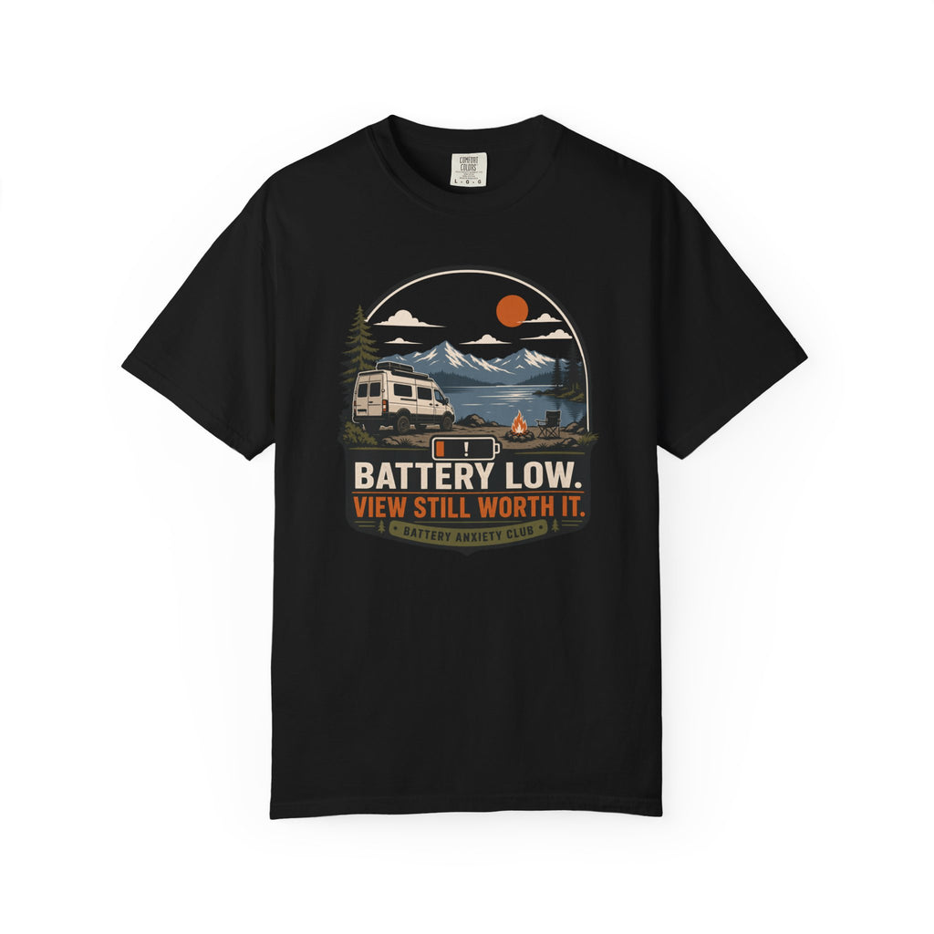 Battery Low View Still Worth It - T-Shirt