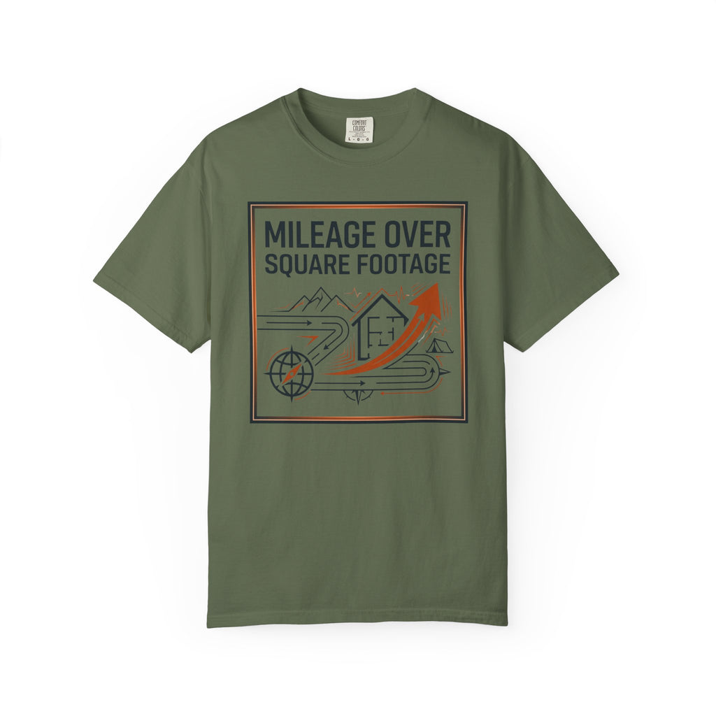 Mileage Over Square Footage - T-Shirt