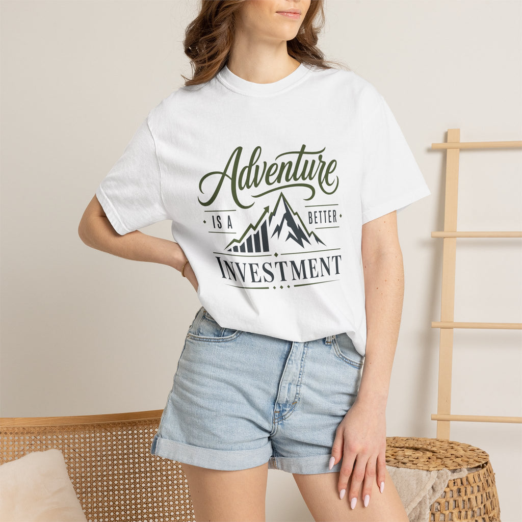 Adventure Is A better Investment - T-Shirt