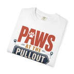 Paws At The Pullout - T-Shirt