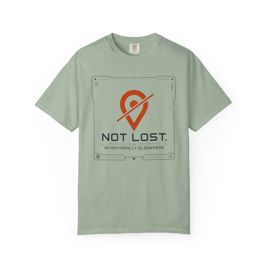 Not Lost Intentionally Elsewhere - T-Shirt