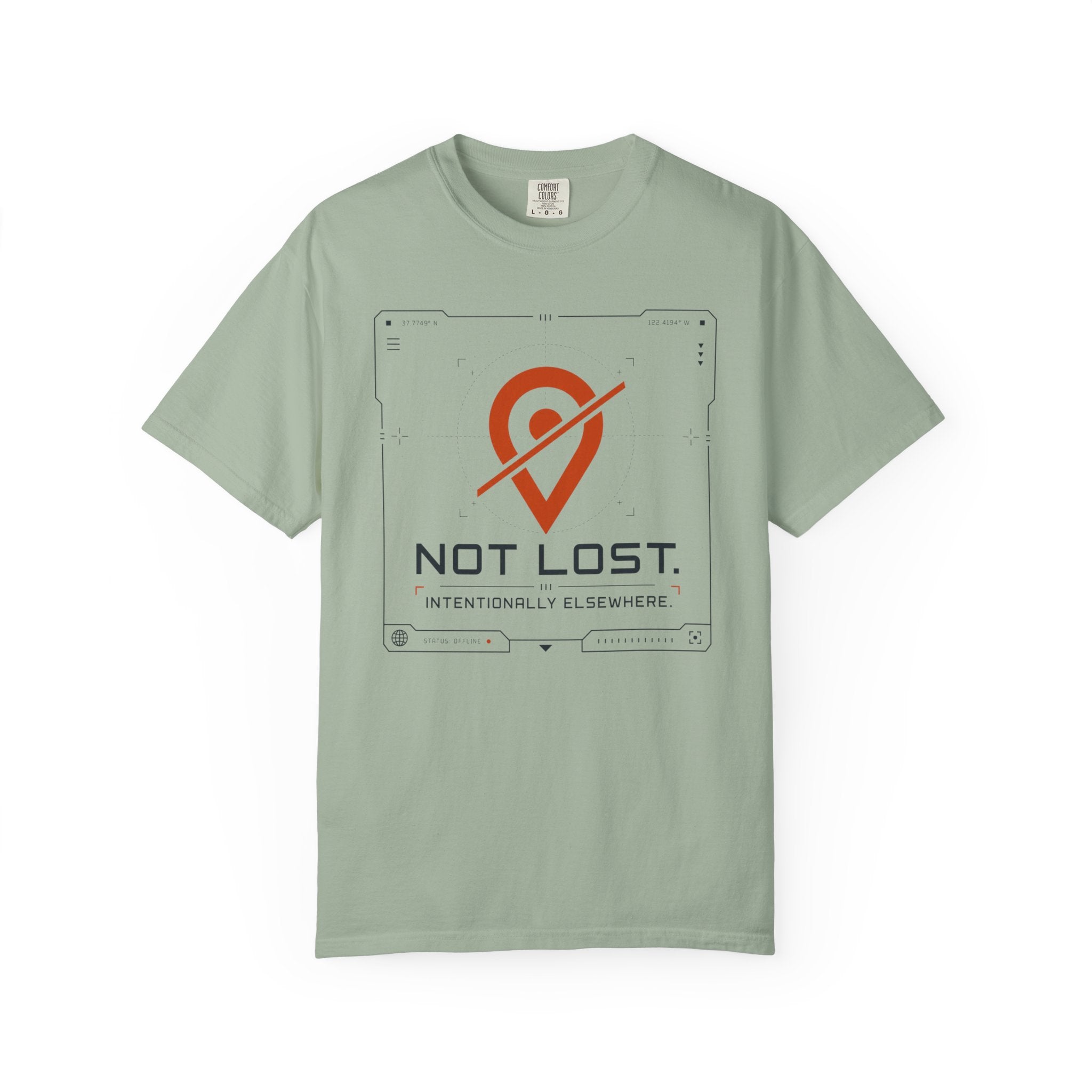 Not Lost Intentionally Elsewhere - T-Shirt