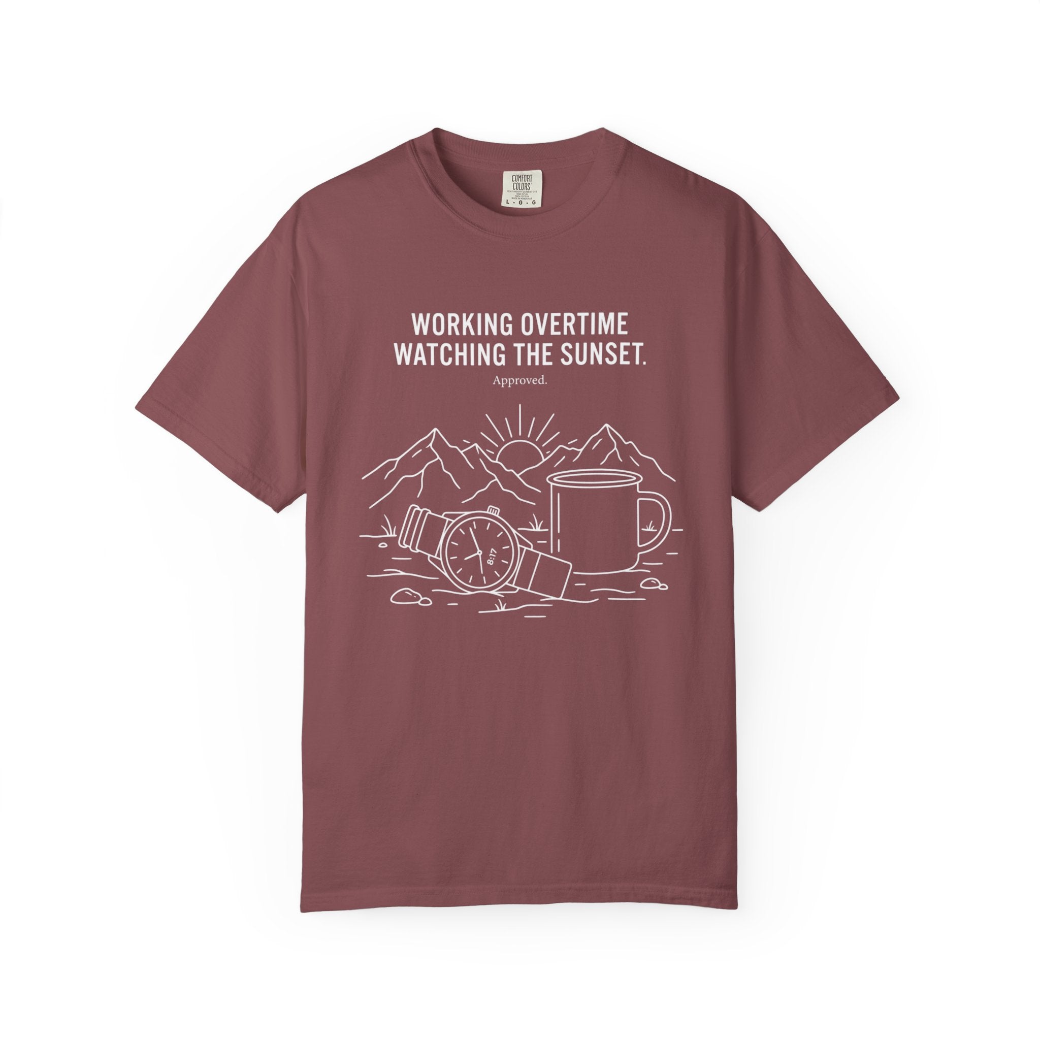 Working Overtime Watching The Sunset Approved - T-Shirt