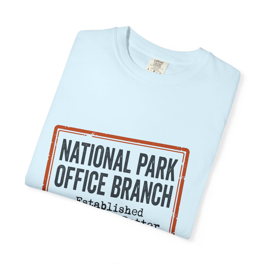 National Park Office Branch Established Somewhere Better - T-Shirt