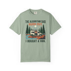 The Algorithm Said Burn Out - T-Shirt