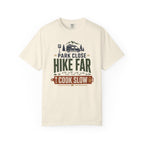 Park Close Hike Far Cook Slow - T-Shirt