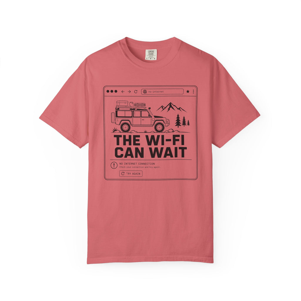 The Wifi Can Wait - T-Shirt
