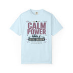 Calm Power Loyal Shadow - T-Shirt