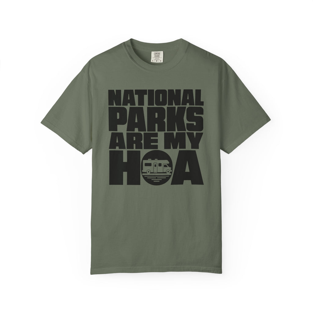 National Parks Are My HOA - T-Shirt