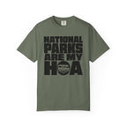 National Parks Are My HOA - T-Shirt