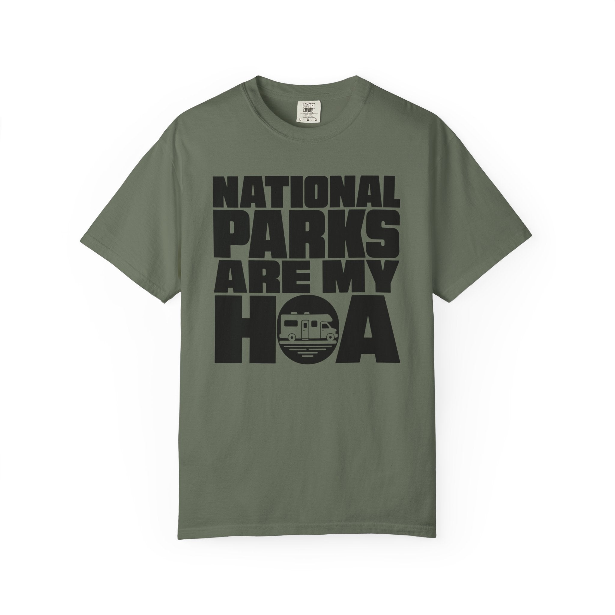 National Parks Are My HOA - T-Shirt