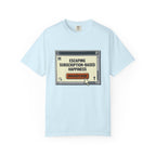Escape Subscription Based Happiness - T-Shirt