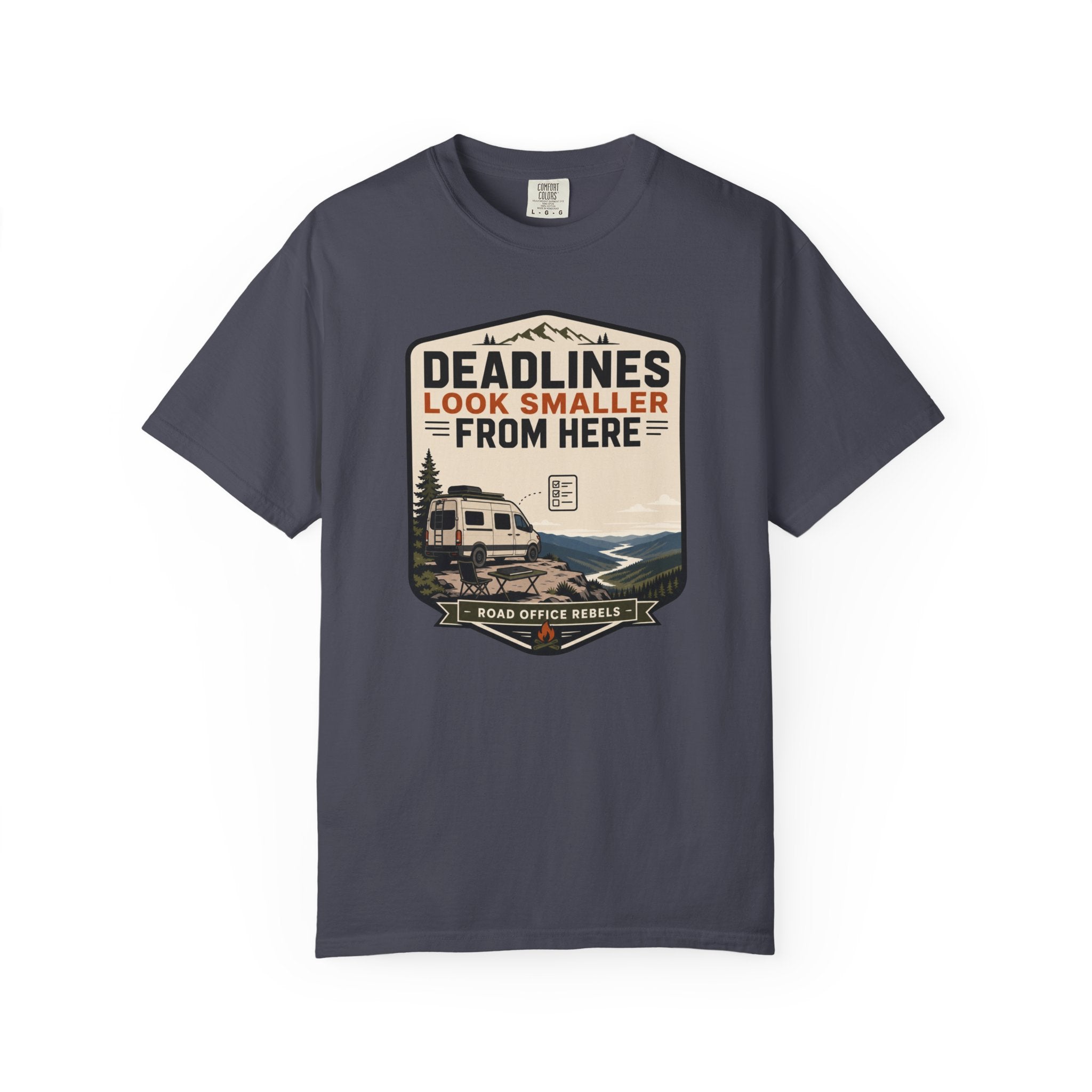 Deadlines Look Smaller From Here - T-Shirt