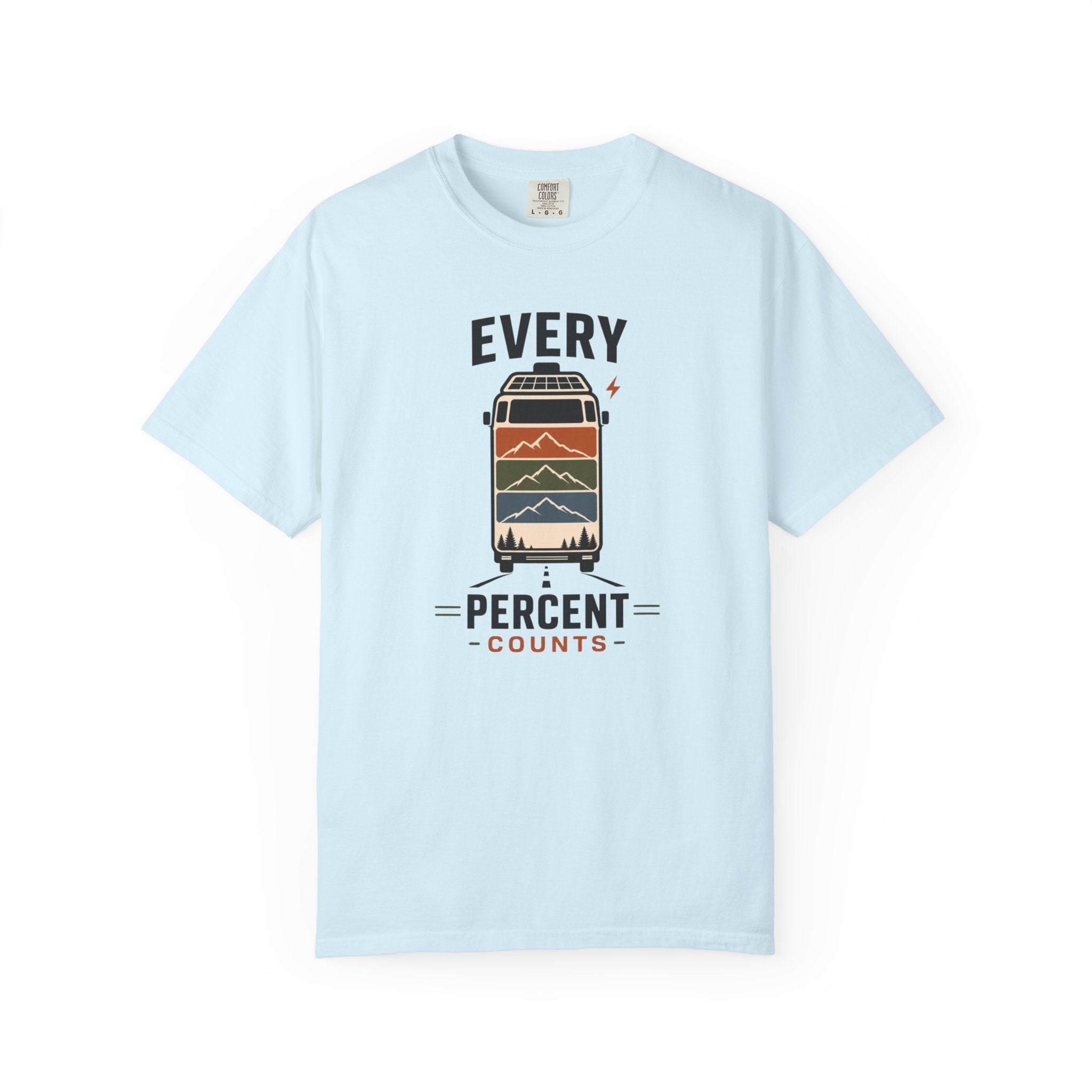Every Percent Counts - T-Shirt