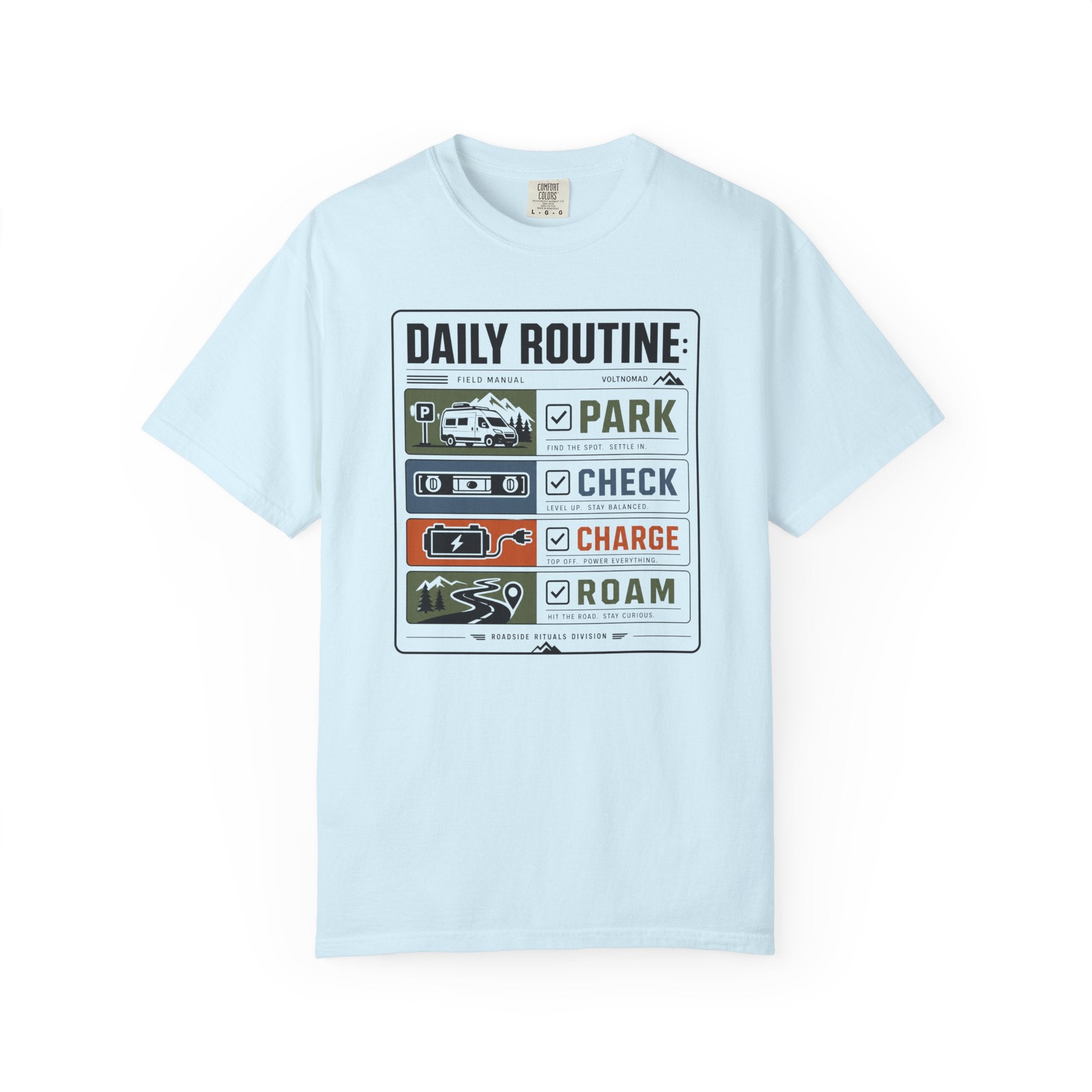 Daily Routine Park Check Charge Roam - T-Shirt