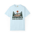 Roam Responsibly - T-Shirt