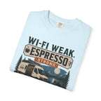 Wi-Fi Weak Espresso Strong - T-Shirt