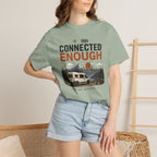 Connected Enough - T-Shirt