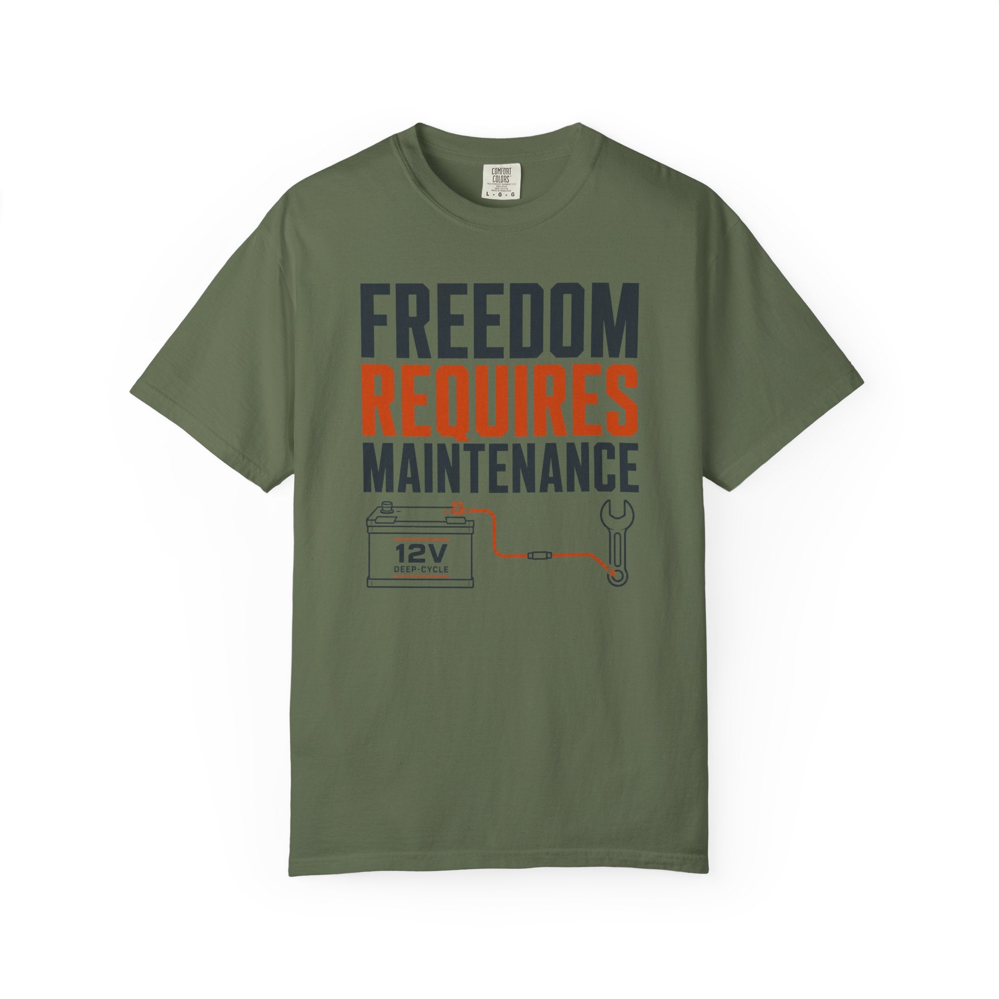 Freedom Requires Maintenance - T-Shirt