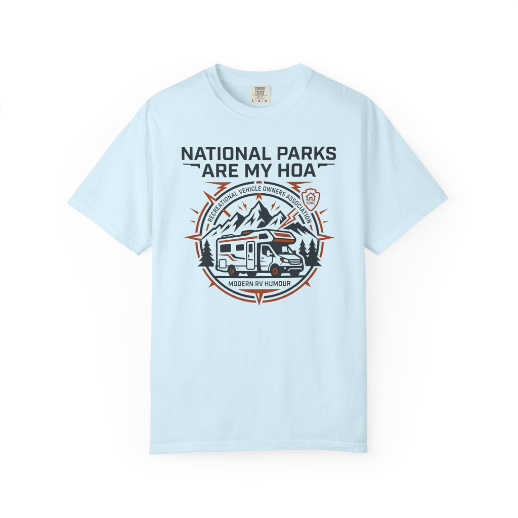 National Parks Are My HOA - T-Shirt