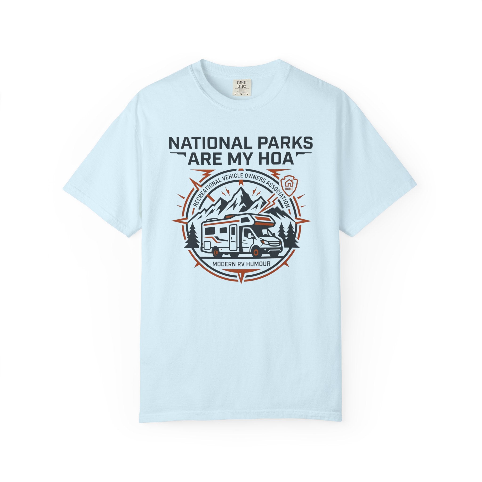 National Parks Are My HOA - T-Shirt