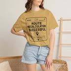 Route Calculation Successful - T-Shirt
