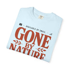 Available By Email Gone By Nature - T-Shirt