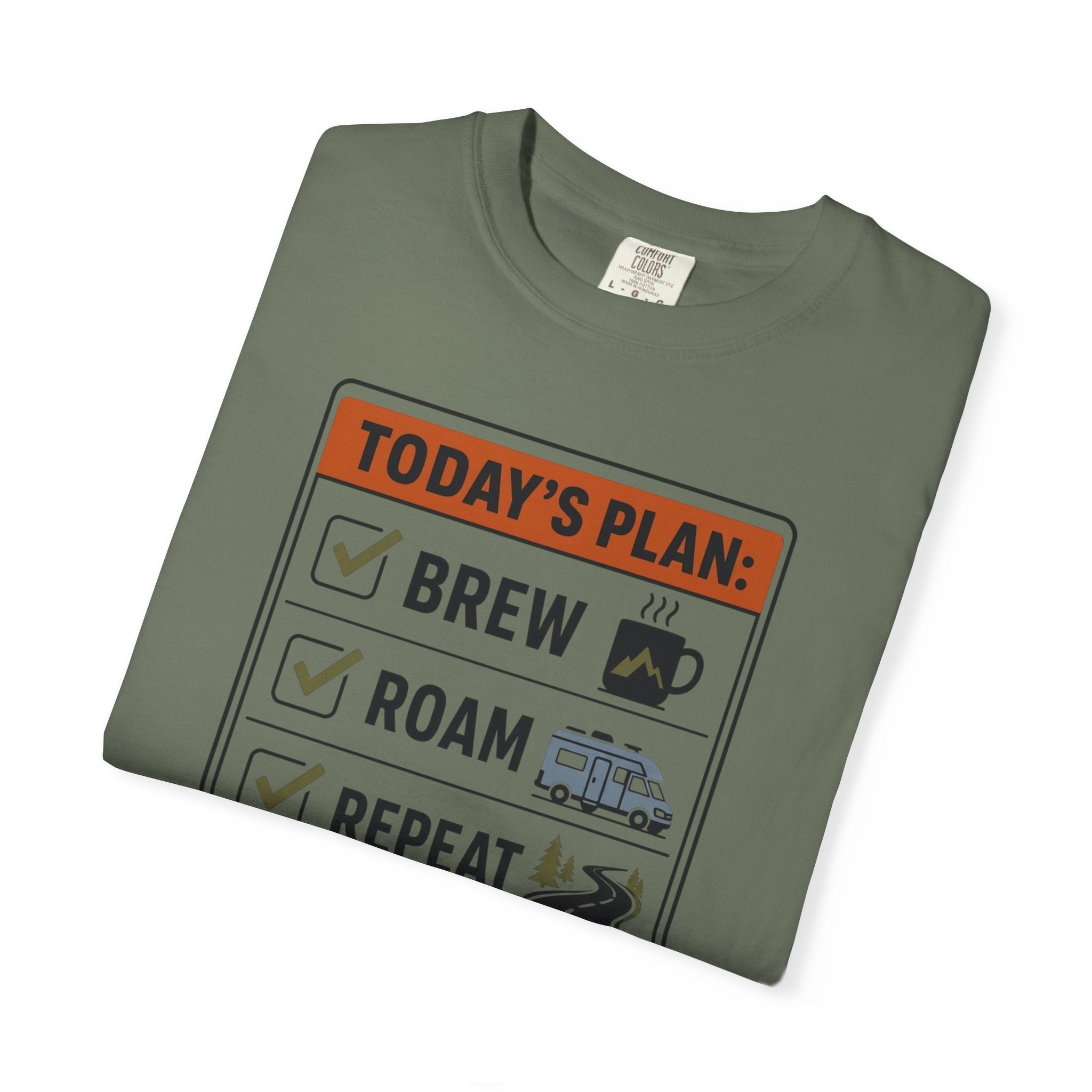 Today S Plan Brew Roam Repeat - T-Shirt