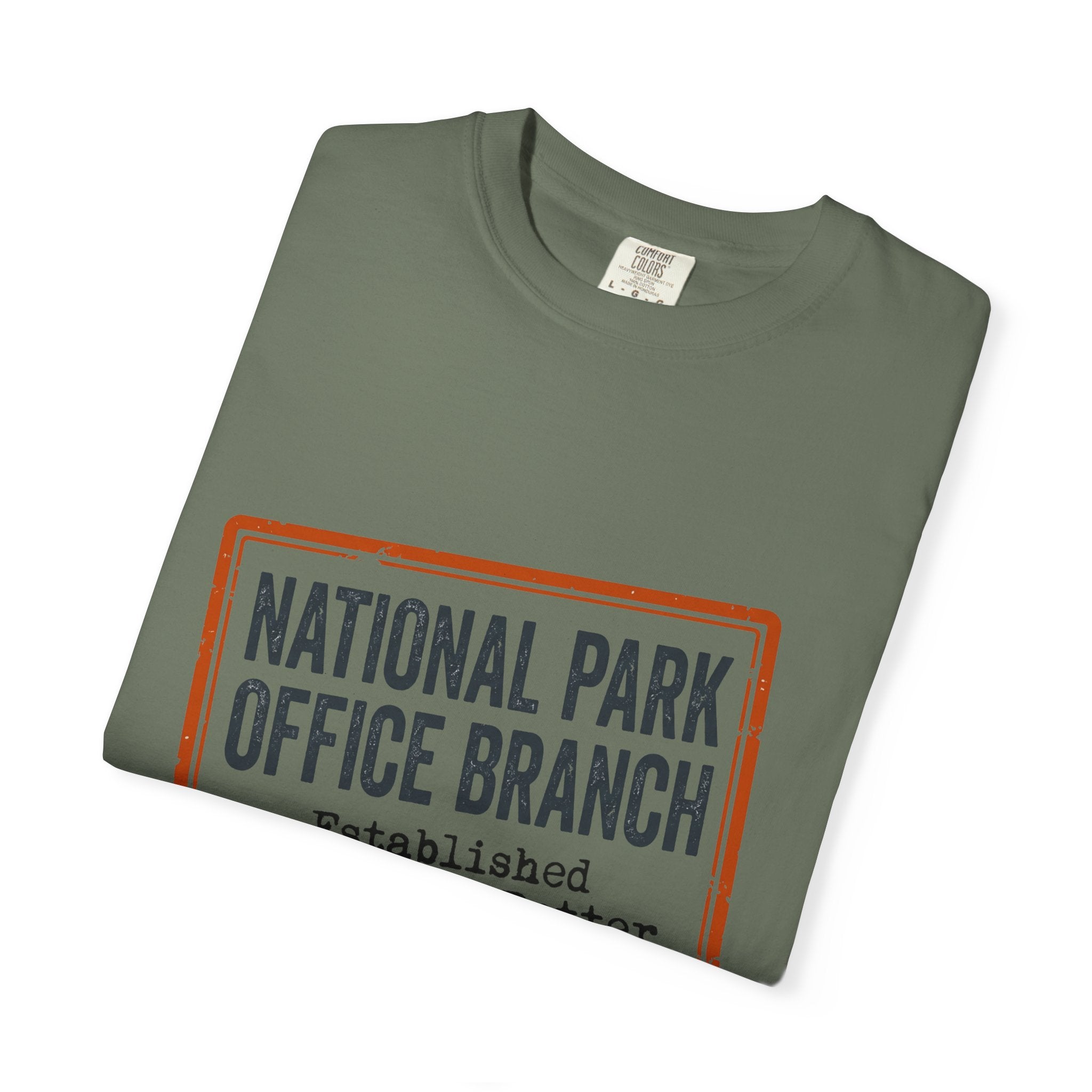 National Park Office Branch Established Somewhere Better - T-Shirt