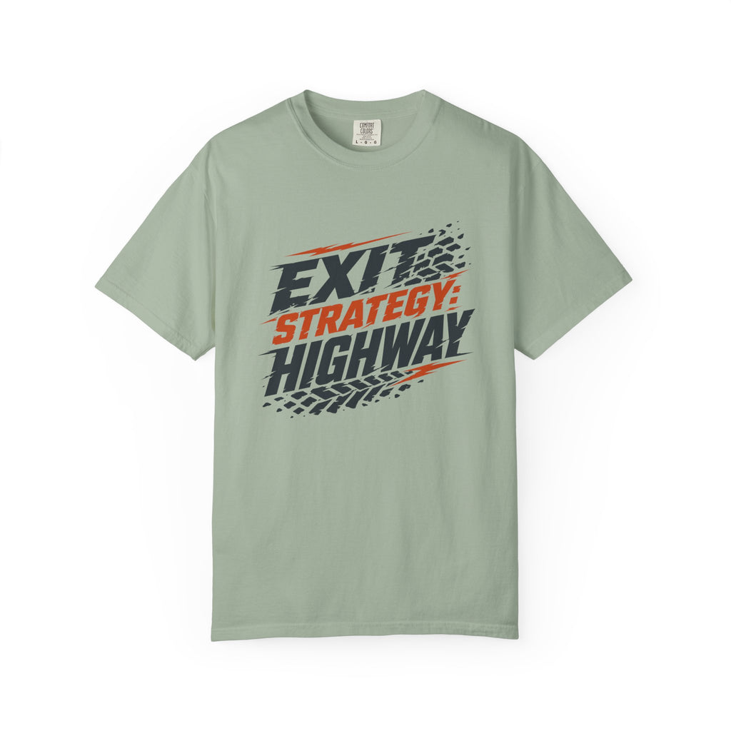 Exit Strategy Highway - T-Shirt