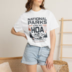 National Parks Are My HOA - T-Shirt