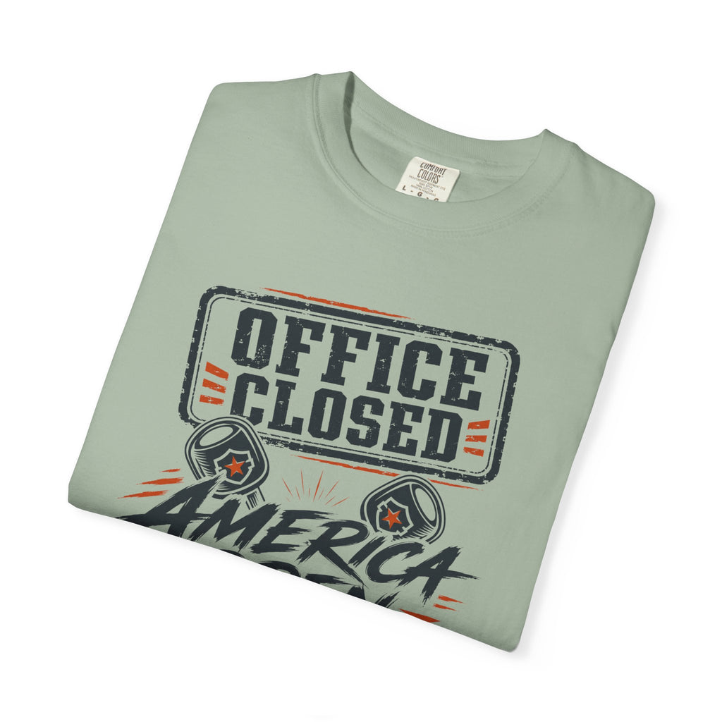 Office Closed America Open - T-Shirt