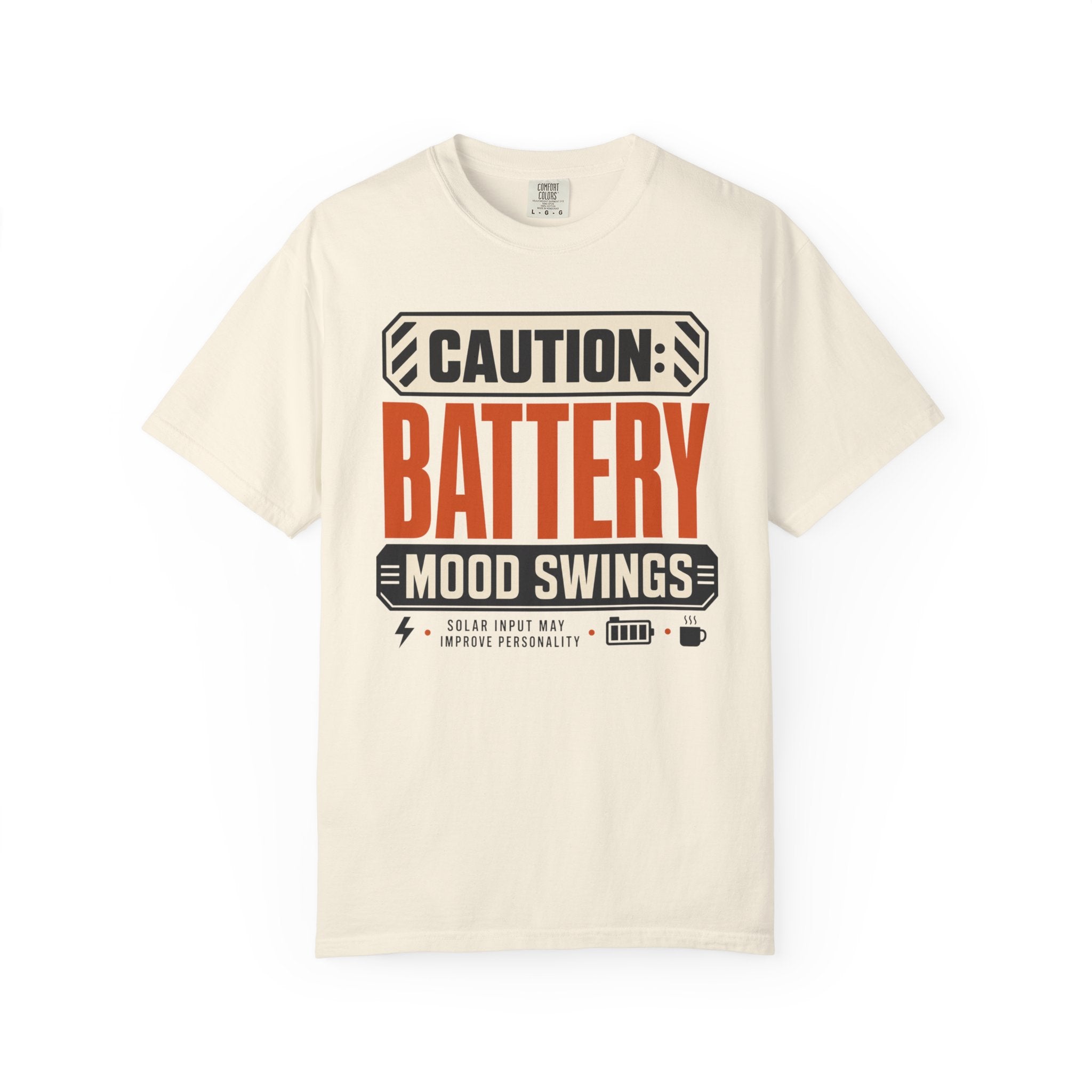 Caution Battery Mood Swings - T-Shirt