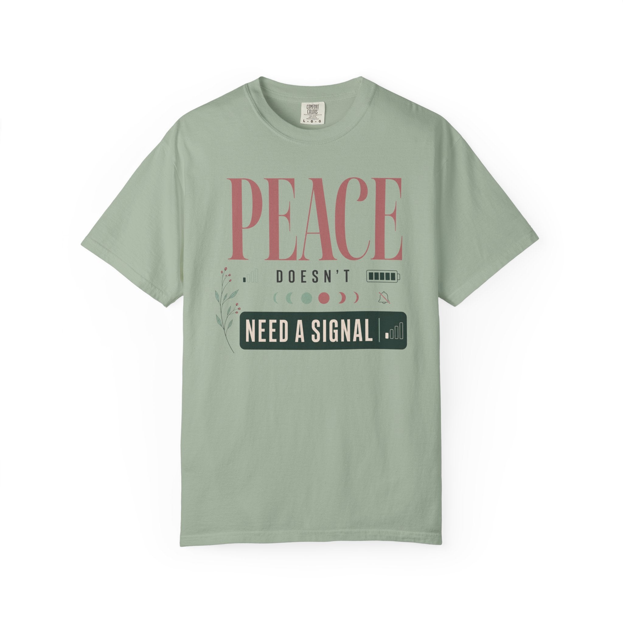 Peace Doesnt Need A Signal - T-Shirt