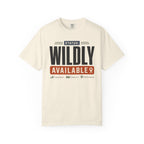 Status Wildly Available - T-Shirt