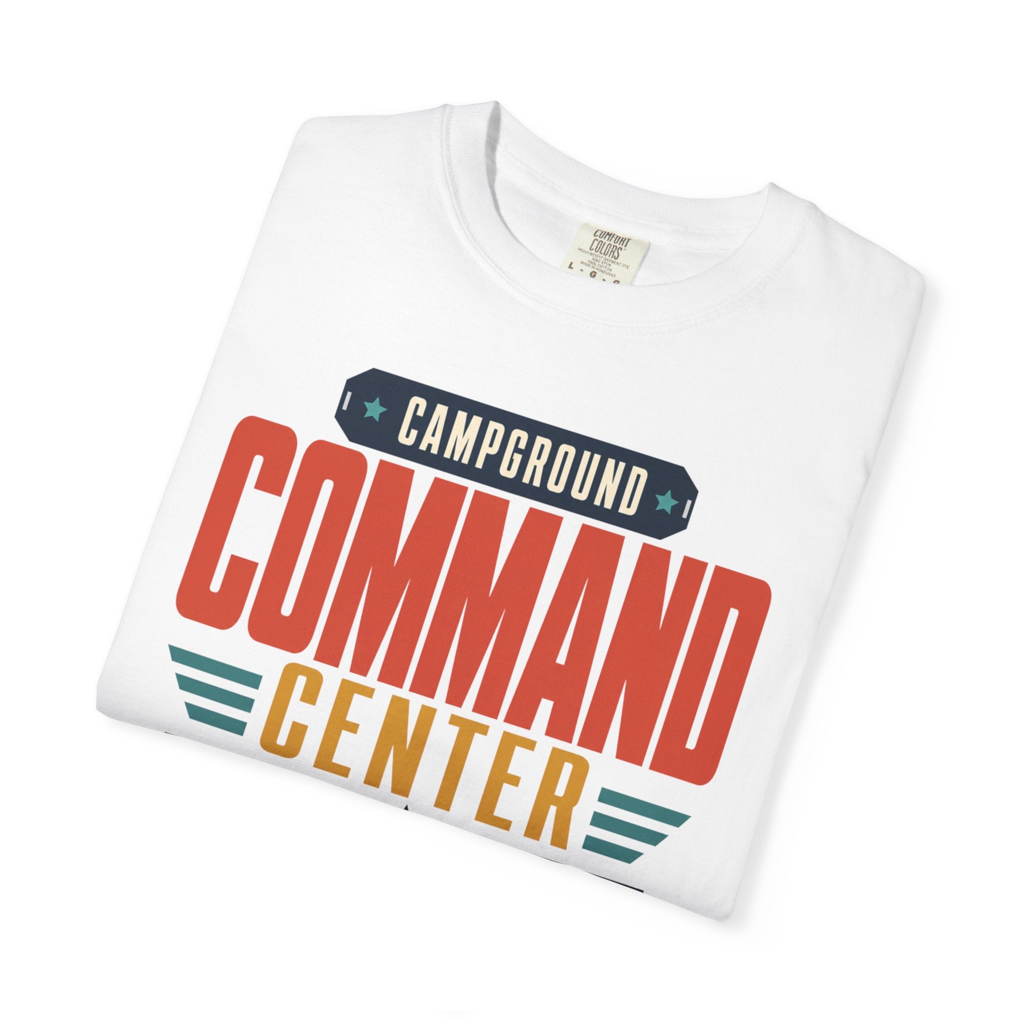 Campground Command Center - T-Shirt