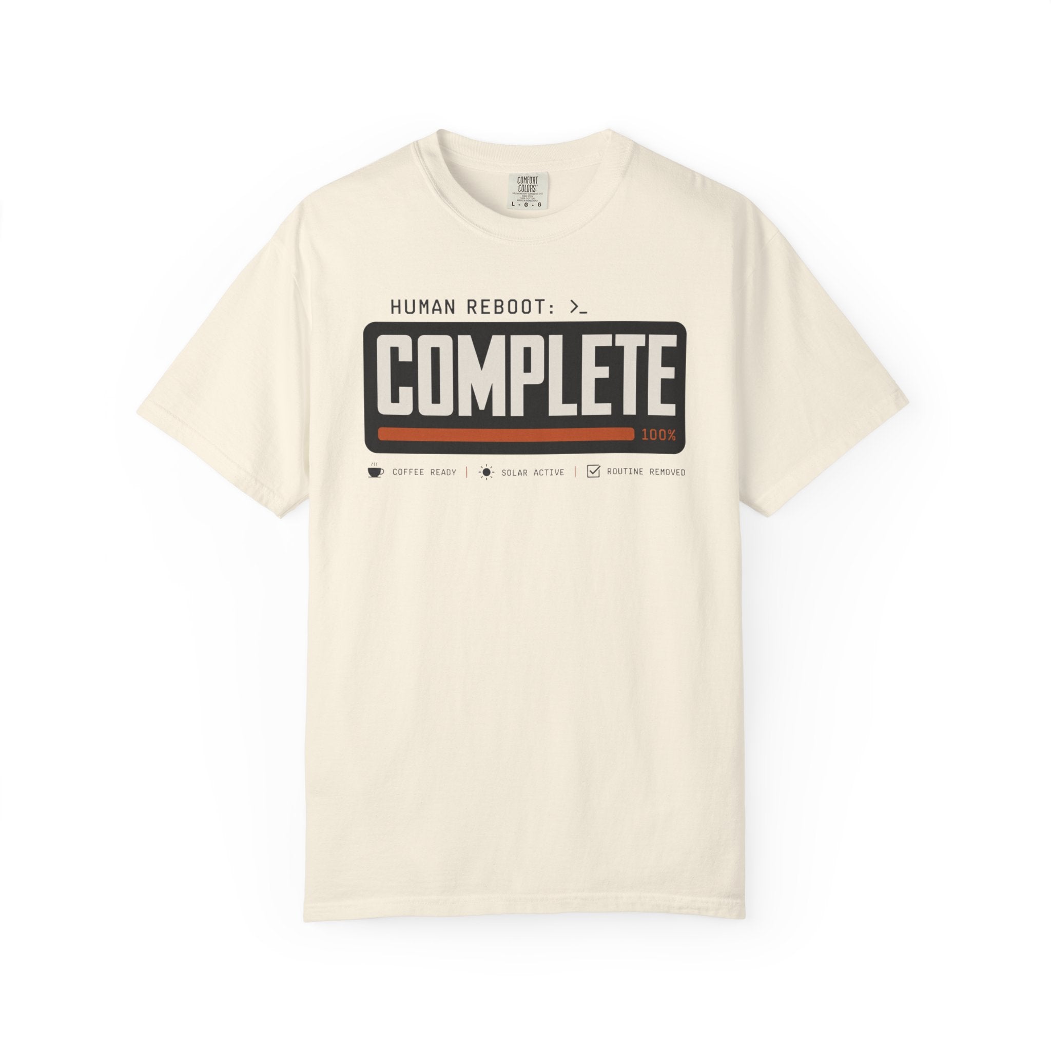 Human Reboot Complete - T-Shirt