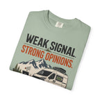 Weak Signal Strong Opinions - T-Shirt