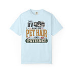 This Rv Runs On Pet Hair And Patience - T-Shirt