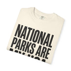 National Parks Are My HOA - T-Shirt