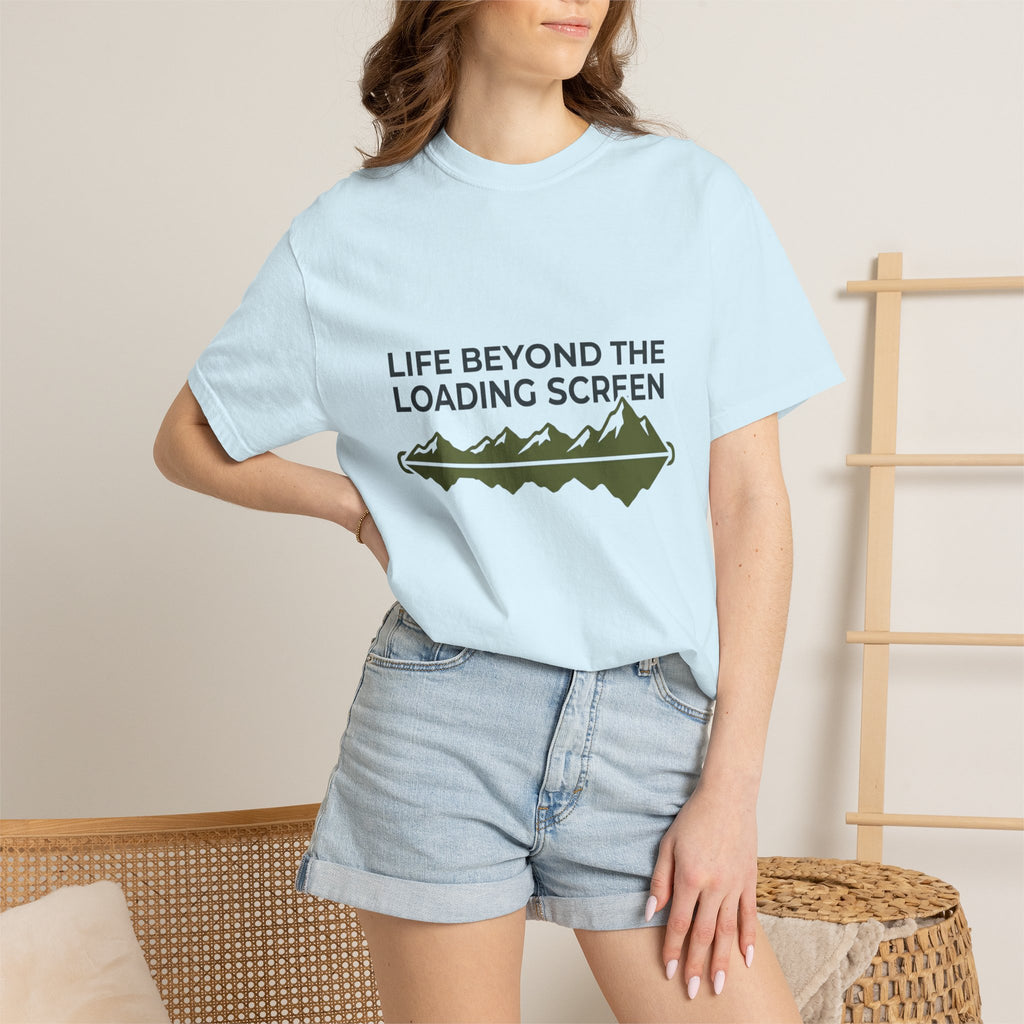 Life Beyond The Loading Screen - T-Shirt