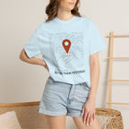Current Location Better Than Yesterday - T-Shirt